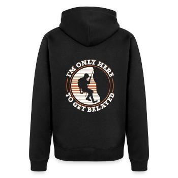 I'm Only Here To Get Belayed Alpinklettern - Unisex Premium Bio Zip Hoodie - Schwarz - Hinten - Nico (187cm)