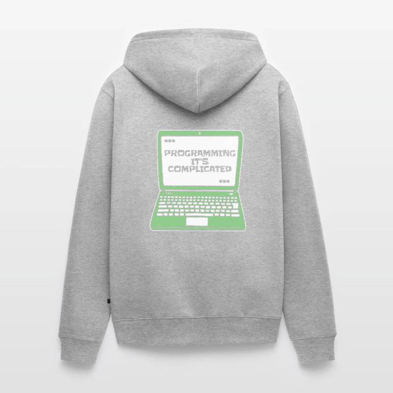 Programmer c’est compliqué Developer Coder Veste à capuche bio Premium Unisexe