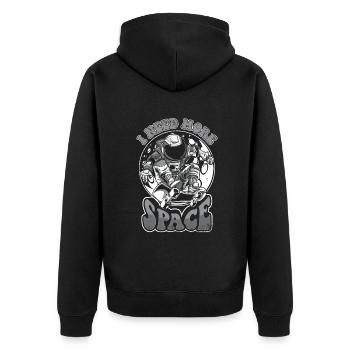 I Need More Space Cosmonaut Spaceship Taikonaut - Unisex Premium Organic Zip Hoodie - black - Back - Nico (187cm)