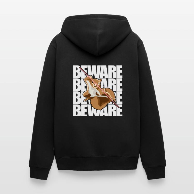 Beware Grey Squirrel Squirrel Fox Squirrel Unisex Premium Organic Zip Hoodie