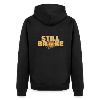 Still Broke Blockchain Crypto Kryptowährung - Unisex Premium Bio Zip Hoodie - Schwarz - Hinten - Nico (187cm)