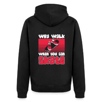 Why Walk When Can Skate Skatepark Skatergirl - Unisex Premium Bio Zip Hoodie - Schwarz - Hinten - Nico (187cm)