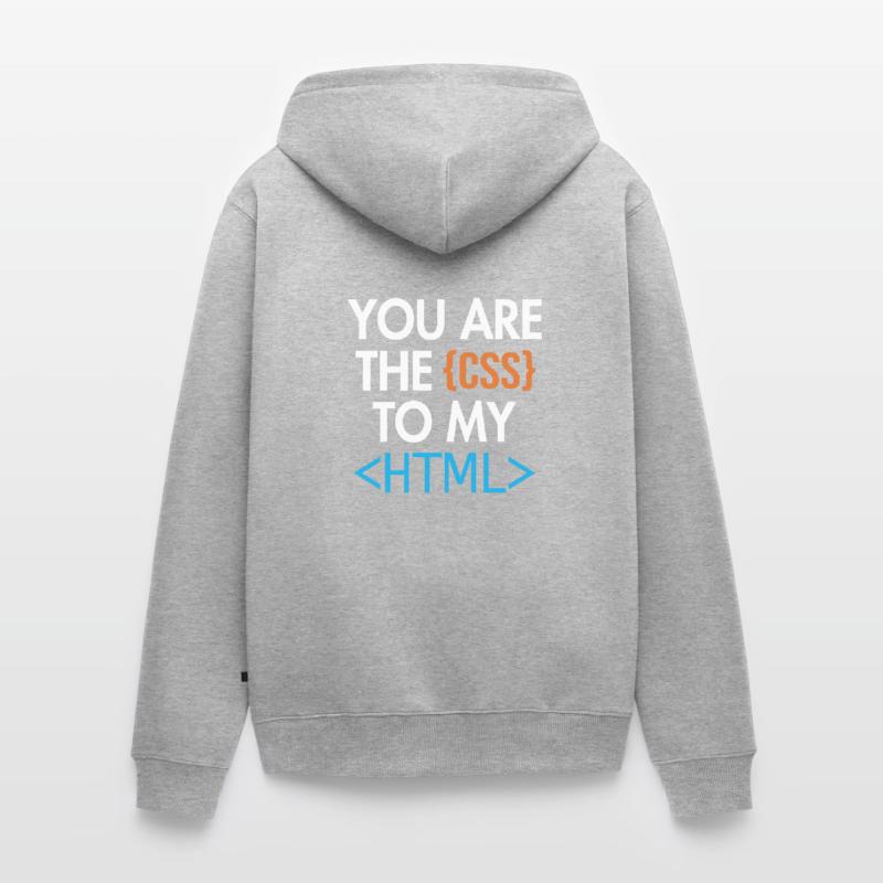 Vous êtes le CSS de mon HTML Developer Coder Veste à capuche bio Premium Unisexe