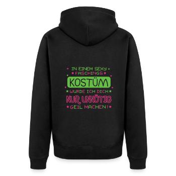 In a sexy costume I would just unnecessarily - Unisex Premium Organic Zip Hoodie - black - Back - Nico (187cm)