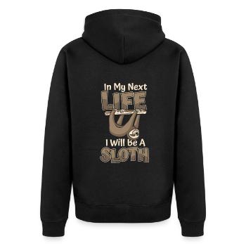 In meinem nächsten Leben werde ich ein Faultier sein Pilosa Folivora - Unisex Premium Bio Zip Hoodie - Schwarz - Hinten - Nico (187cm)