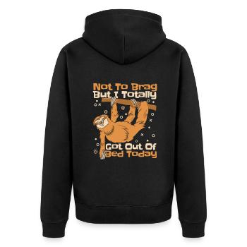 But I Totally Got Out Of Bed Today Folivora - Unisex Premium Organic Zip Hoodie - black - Back - Nico (187cm)