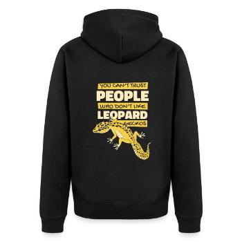 Can't Trust People Who Don't Like Leopard Geckos - Unisex Premium Organic Zip Hoodie - black - Back - Nico (187cm)