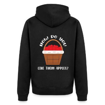 How Do You Like Them Apples Love Apple Picker - Unisex Premium Organic Zip Hoodie - black - Back - Nico (187cm)