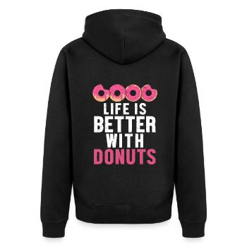 Life is Better With Donuts Doughnut Glazed Maker - Unisex Premium Organic Zip Hoodie - black - Back - Nico (187cm)