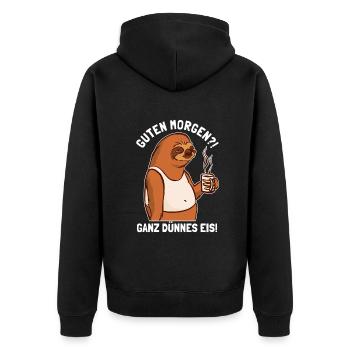 Guten Morgen Ganz Dünnes Eis Pilosa Folivora - Unisex Premium Organic Zip Hoodie - black - Back - Nico (187cm)