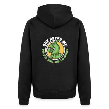 Say After Me Parasaurolophini Dinosaur Lover - Unisex Premium Organic Zip Hoodie - black - Back - Nico (187cm)