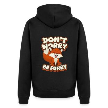 Don't Worry Be Furry Caninae Red Fox Canidae Fox - Unisex Premium Organic Zip Hoodie - black - Back - Nico (187cm)