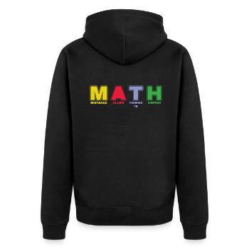 Pi Day MATH Mistakes Allow Thinking Happen - Unisex Premium Organic Zip Hoodie - black - Back - Nico (187cm)