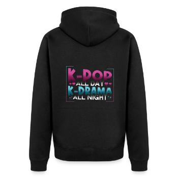 K-Pop All Day K-Drama All Night Fandom Kultur - Unisex Premium Bio Zip Hoodie - Schwarz - Hinten - Nico (187cm)