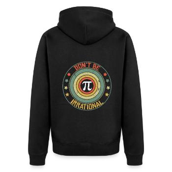 Pi Tag Don't Be Irrational Retro Style - Unisex Premium Organic Zip Hoodie - black - Back - Nico (187cm)