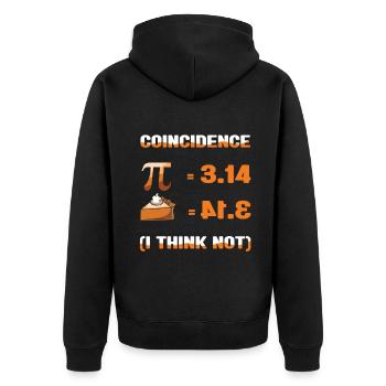 Pi day coincidence? I don't think so - Unisex Premium Organic Zip Hoodie - black - Back - Nico (187cm)