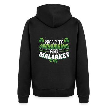 St Patricks Day Prone To Shenanigans And Malarkey - Unisex Premium Organic Zip Hoodie - black - Back - Nico (187cm)