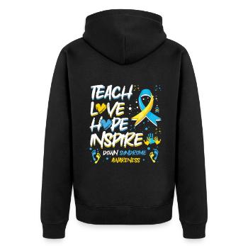 Teach Love Hope Inspire Down Syndrome - Unisex Premium Organic Zip Hoodie - black - Back - Nico (187cm)