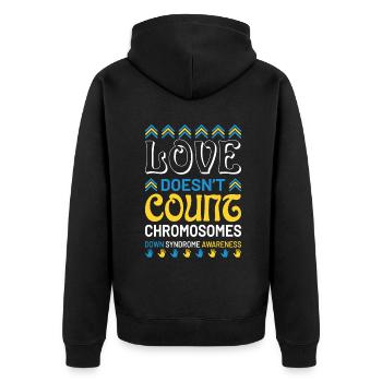 Liebe Zählt Keine Chromosomen Down Syndrom - Unisex Premium Bio Zip Hoodie - Schwarz - Hinten - Nico (187cm)