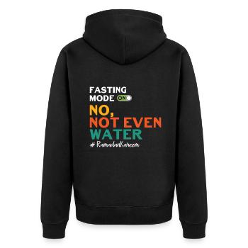 Eid Mubarak Fasting Mode On No Not Even Water - Unisex Premium Organic Zip Hoodie - black - Back - Nico (187cm)