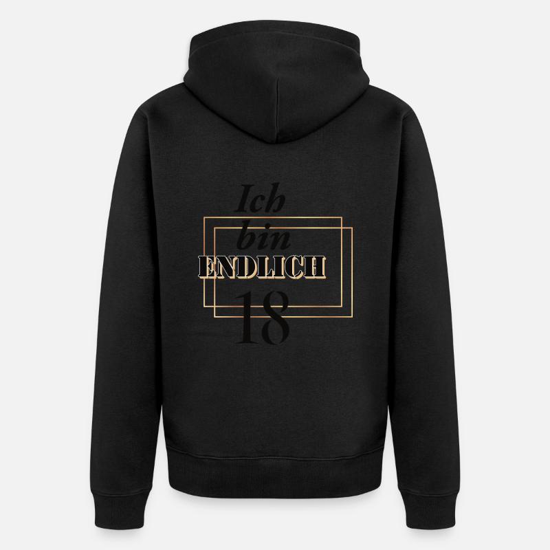 Ich bin endlich 18 - Unisex Premium Bio Zip Hoodie - Schwarz