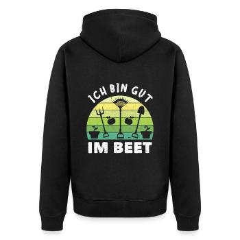 Gärtner Ich Bin Gut Im Beet - Unisex Premium Bio Zip Hoodie - Schwarz - Hinten - Nico (187cm)