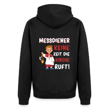 Messdiener Keine Zeit Die Kirche Ruft - Unisex Premium Bio Zip Hoodie - Schwarz - Hinten - Nico (187cm)