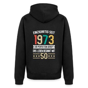 Legendär seit 1973 50 Jahre 50. Geburtstag - Unisex Premium Bio Zip Hoodie - Schwarz - Hinten - Nico (187cm)