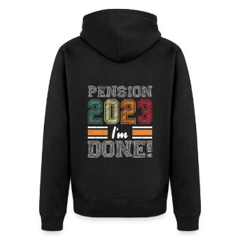 Pension 2023 I have finished retirement - Unisex Premium Organic Zip Hoodie - black - Back - Nico (187cm)