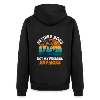 Pensioners 2023 no longer my problem - Unisex Premium Organic Zip Hoodie - black - Back - Nico (187cm)