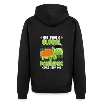 Global pandemic couldn't stop me - Unisex Premium Organic Zip Hoodie - black - Back - Nico (187cm)