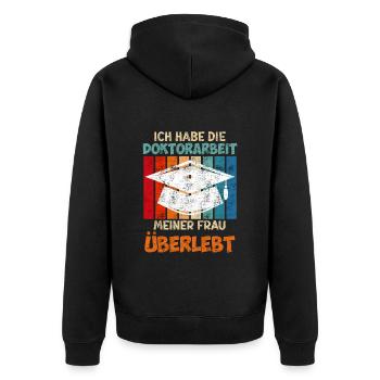 Doktorarbeit meiner Frau überlebt Doktortitel - Unisex Premium Bio Zip Hoodie - Schwarz - Hinten - Nico (187cm)