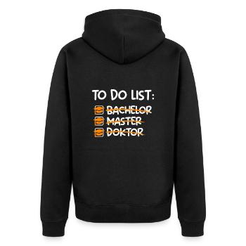 To Do List Finally Doctor Graduate PhD - Unisex Premium Organic Zip Hoodie - black - Back - Nico (187cm)