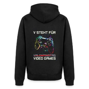 V stands for Video Games not Valentine's Day - Unisex Premium Organic Zip Hoodie - black - Back - Nico (187cm)