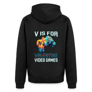 V stands for Video Games not Valentine's Day - Unisex Premium Organic Zip Hoodie - black - Back - Nico (187cm)