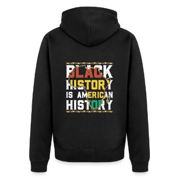 Black History American History History Africa - Unisex Premium Organic Zip Hoodie - black - Back - Nico (187cm)