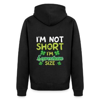 Not small Leprechaun Size St Patrick's Day - Unisex Premium Organic Zip Hoodie - black - Back - Nico (187cm)