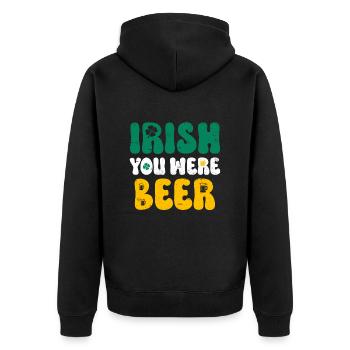Irish you were Beer St Patrick’s Day - Unisex Premium Bio Zip Hoodie - Schwarz - Hinten - Nico (187cm)