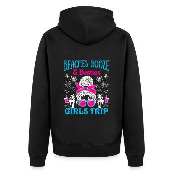 Beaches Booze Besties Mädesltrip Spring Break - Unisex Premium Bio Zip Hoodie - Schwarz - Hinten - Nico (187cm)