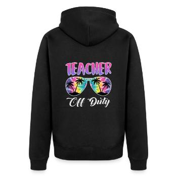 Teacher off duty Lehrerin außer Dienst Lehrer - Unisex Premium Bio Zip Hoodie - Schwarz - Hinten - Nico (187cm)