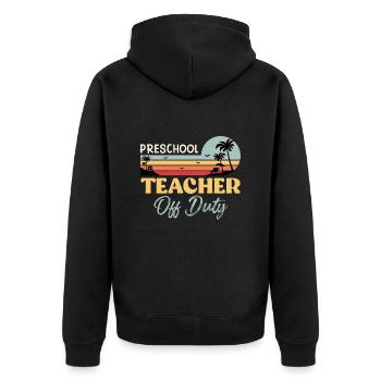 Kindergarten School Teachers off duty teachers - Unisex Premium Organic Zip Hoodie - black - Back - Nico (187cm)