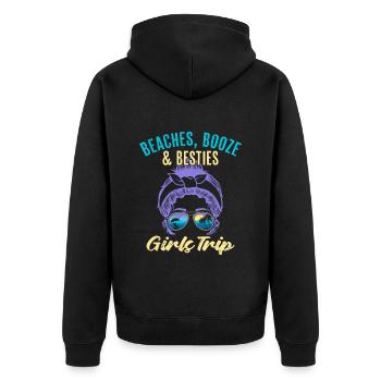 Beaches Booze Besties Girls Trip Spring Break - Unisex Premium Bio Zip Hoodie - Schwarz - Hinten - Nico (187cm)