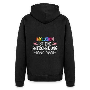 Inklusion ist eine Entscheidung Solidarität - Unisex Premium Bio Zip Hoodie - Schwarz - Hinten - Nico (187cm)
