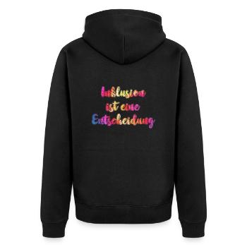 Inclusion is a decision acceptance - Unisex Premium Organic Zip Hoodie - black - Back - Nico (187cm)