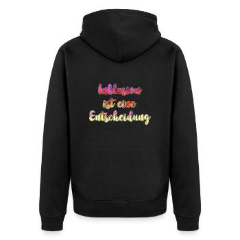 Inklusion ist eine Entscheidung Akzeptanz - Unisex Premium Bio Zip Hoodie - Schwarz - Hinten - Nico (187cm)