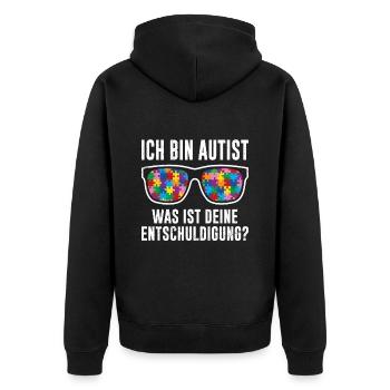 Ich bin Autist was ist deine Entschuldigung - Unisex Premium Bio Zip Hoodie - Schwarz - Hinten - Nico (187cm)