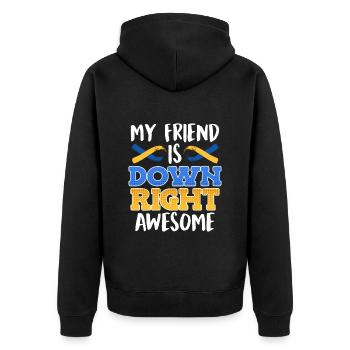 Down Syndrom Freund ist Down Right Awesome - Unisex Premium Bio Zip Hoodie - Schwarz - Hinten - Nico (187cm)