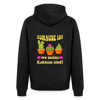 Zuhause ist wo meine Kakteen sind! Kaktusliebhaber - Unisex Premium Bio Zip Hoodie - Schwarz - Hinten - Nico (187cm)