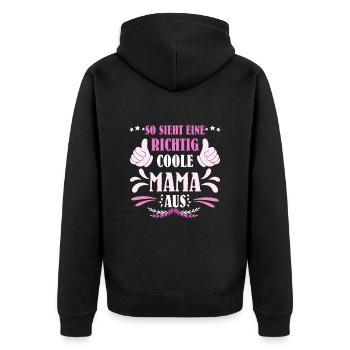 2024 So sieht eine richtig coole Mama aus - Unisex Premium Bio Zip Hoodie - Schwarz - Hinten - Nico (187cm)