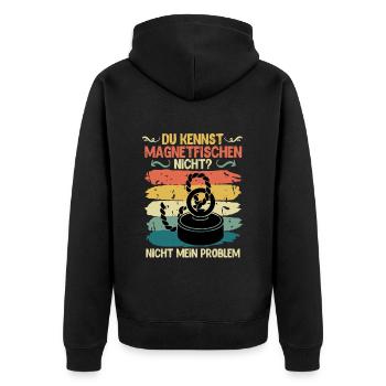 Schatzsuche Du kennst Magnetfischen nicht - Unisex Premium Bio Zip Hoodie - Schwarz - Hinten - Nico (187cm)